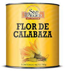 Flor de Calabaza 780 gr. - San Miguel
